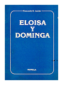 Eloisa y Dominga de  Crescencio E. Lasciar