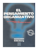 El pensamiento organizativo de  Bernardo Kliksberg