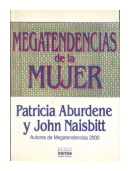 Megatendencias de la mujer de  Patricia Aburdene - John Naisbitt