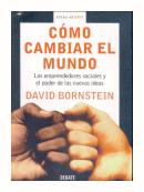 Como cambiar el mundo de  David Bornstein