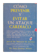 Como prevenir y evitar un ataque cardiaco de  Menard M. Gertler