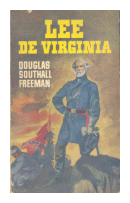 Lee de Virginia de  Douglas Southall Freeman