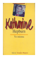 Yo misma de  Katharine Hepburn