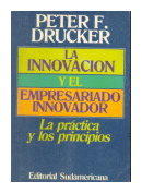 La innovación y el empresariado innovador de  Peter F. Drucker