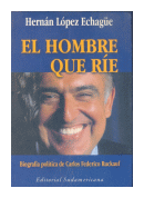 El hombre que rie de  Hernan Lopez Echague