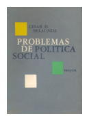 Problemas de politica social de  Cesar H. Belaunde