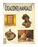 Creaciones manuales - Fasciculo N 11 de  Autores - Varios