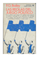 Las reglas del juego politico de  F. G. Bailey