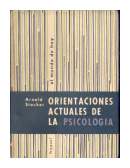 Orientaciones actuales de la Psicologia de  Arnold Stocker