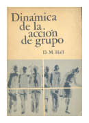 Dinamica de la accion de grupo de  D. M. Hall