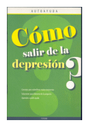 Como salir de la depresion? de  Autoayuda