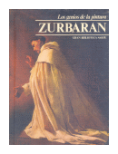 Zurbaran de  Los genios de la pintura