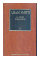 La riqueza de las naciones (Parte 3) de  Adam Smith
