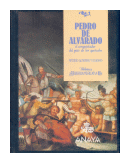 Pedro de Alvarado el conquistador del pais de los quetzales de  Antonio Gutirrez Escudero