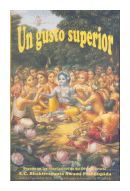 Un gusto superior de  A. C. Bhaktivedanta Swami Prabhupada