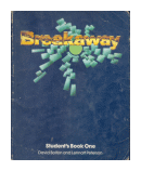 Breakaway students book one de  David Bolton - Lennart Peterson