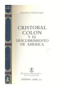 Cristobal Colon y el descubrimiento de America de  Gregorio Gallego