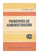 Principios de Administracion de  Raymond O. Loen