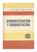 Administracion y organizacion de  Billy J. Hodge - Herbert J. Johnson