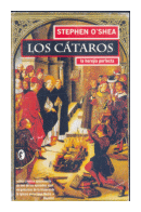 Los cataros: La herejia perfecta de  Stephen O'Shea