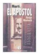 Marti, el apostol de  Jorge Maach