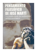 Pensamiento filosofico de Jose Marti de  Elena Rivas Toll