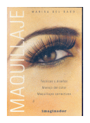 Maquillaje: Tecnicas y diseos de  Marisa del Dago