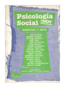 Psicología social hoy: Reportajes y notas de  Autores - Varios