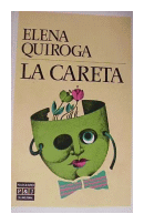 La careta de  Elena Quiroga