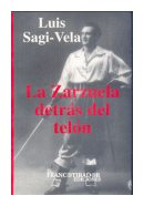 La zarzuela detras del telon de  Luis Sagi-Vela