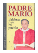 Padre Mario: Palabras para mi pueblo de  Jorge I. Zicolillo