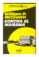 Contra el maana de  William P. Mc Givern