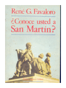 ¿Conoce usted a San Martin? de  Rene Favaloro
