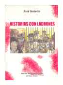 Historias con ladrones de  Jose Gobello