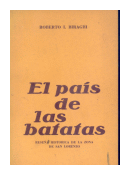 El pais de las batatas: Reseña historica de la zona de San Lorenzo de  Roberto L. Birachi