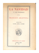 La navidad y los pesebres en la tradicion argentina de  Rafael Jijena Sanchez