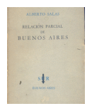 Relacion Parcial de Buenos Aires de  Alberto Salas