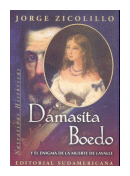 Damasita Boedo y el enigma de la muerte de Lavalle de  Jorge Zicolillo