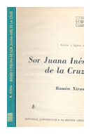 Genio y figura de Sor Juana Ines de la Cruz de  Ramon Xirau