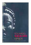 Espejos: Una historia casi universal de  Eduardo Galeano
