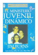 El ministerio juvenil dinamico de  Jim Burns