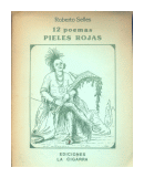 12 poemas Pieles Rojas de  Roberto Selles