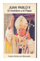 El hombre y el Papa de  Juan Pablo II