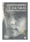 Cristianismo y culturas latinoamericanas de  Autores - Varios