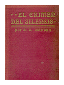 El crimen del silencio de  Orison Swett Marden