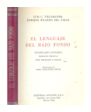 El lenguaje del bajo fondo de  Luis C. Villamayor - Enrique Ricardo Del Valle
