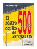 El rostro oculto del 500 aniversario de  Sucho Topf