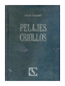 Pelajes criollos de  Emilo Solanet