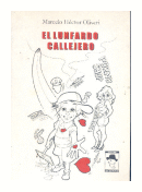 El lunfardo callejero de  Marcelo Hector Oliveri