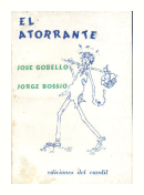 El atorrante de  Jose Gobello - Jorge Bossio